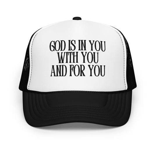 God is With You Foam Trucker Hat
